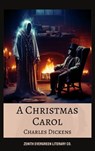 A Christmas Carol - Charles Dickens ; Zenith Evergreen Literary Co. - 9782386910487