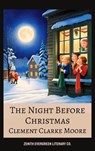 The Night Before Christmas - Clement Clarke Moore - 9782386911798