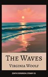 The Waves - Virginia Woolf ; Zenith Evergreen Literary Co. - 9782386912078