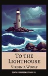 To the Lighthouse - Virginia Woolf ; Zenith Evergreen Literary Co. - 9782386912160