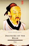 Doctrine of the Mean - Zisi ; Zenith Golden Quill - 9782386913365
