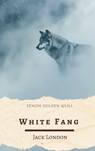 White Fang - Jack London ; Zenith Golden Quill - 9782386913860