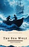 The Sea Wolf - Jack London ; Zenith Golden Quill - 9782386913921