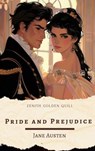 Pride and Prejudice - Jane Austen ; Zenith Golden Quill - 9782386913969