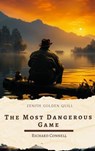 The Most Dangerous Game - Richard Connell ; Zenith Golden Quill - 9782386914379