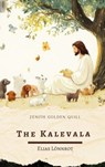 The Kalevala - Elias Lönnrot ; Zenith Golden Quill - 9782386914645