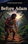 Before Adam - Jack London - 9782386917226
