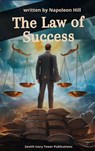 The Law of Success - Napoleon Hill - 9782386917714