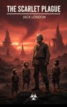 The Scarlet Plague - Jack London - 9782387173768