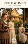 Little Women - Louisa May Alcott - 9782387174055