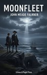 Moonfleet - John Meade Falkner - 9782387178435