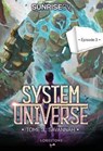 System Universe - Tome 3 : Savannah - Episode 3 - SunriseCV - 9782387220035