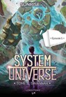 System Universe - Tome 3 : Savannah - Episode 5 - SunriseCV - 9782387220066