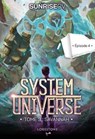 System Universe - Tome 3 : Savannah - Episode 4 - SunriseCV - 9782387220073