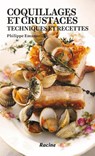 Coquillages et crustacés - Philippe Emanuelli - 9782390253525