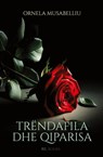Trëndafila dhe qiparisa - Ornela Musabelliu - 9782390690290