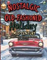 Nostalgic Old-Fashioned Holiday - Clara Belle - 9782400884930