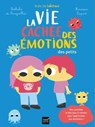 Bulle de bonheur - La vie cachée des émotions des petits - Nathalie de Boisgrollier - 9782401049307