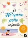 Le Ho'oponopono en famille - Aurore Aimelet - 9782401058477