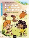 Bienvenue en caverne préhistorique - En avant la musique ! GS/CP 5/6 ans - Pascal Brissy - 9782401062382