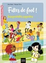 Filles de foot - Insupportables supporters CE1/CE2 dès 7 ans - Lilas Nord - 9782401064997