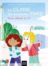 La classe de Madame Pafo - Paola déteste le CP - CP 6/7 ans - Stéphanie Fau ; Sophie Laroche - 9782401071575
