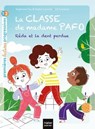 La classe de Madame Pafo - Réda et la dent perdue CP 6/7 ans - Stéphanie Fau ; Sophie Laroche - 9782401071599