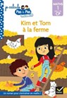 Kim et Tom Maths 1 Début de CP - Kim et Tom à la ferme - Alice Turquois - 9782401072299