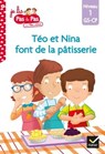 Téo et Nina GS-CP Niveau 1 - Téo et Nina font de la pâtisserie - Isabelle Chavigny ; Marie-Hélène Van Tilbeurgh - 9782401080119