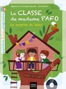 La classe de Madame Pafo - La surprise de Jules CP 6/7 ans - Stéphanie Fau ; Sophie Laroche - 9782401082632