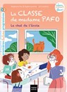 La classe de Madame Pafo - Le chat de l'école - CP 6/7 ans - Stéphanie Fau ; Sophie Laroche - 9782401087576