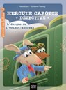 Hercule Carotte - L'énigme de l'Orient Express CP/CE1 6/7 ans - Pascal Brissy - 9782401095946