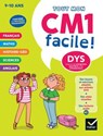 Mon CM1 facile ! Adapté aux enfants DYS ou en difficulté d'apprentissage - Nouveau programme - Evelyne Barge ; Marco Overzee ; Buster Bone - 9782401110069