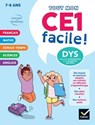 Mon CE1 facile ! Adapté aux enfants DYS ou en difficulté d'apprentissage - 8 ans - Evelyne Barge ; Marco Overzee ; Delphine Renon - 9782401110144