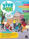 Vive le CE2 - 8 / 9 ans - Evelyne Barge ; Lucie Domergue ; Muriel Iribarne ; Bénédicte Idiard ; Marc Antoine ; Richard Minguez ; Corinne Touati ; Yllya - 9782401110243