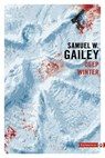 Deep winter - SAMUEL W GAILEY - 9782404001296