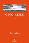Cinq ciels - Ron Carlson - 9782404002217