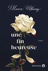 Une fin heureuse - Maren Uthaug - 9782404019970