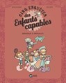Les enquêtes des enfants capables, Tome 05 - Nathalie Dargent - 9782408023713