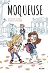 Moqueuse - Nathalie Somers - 9782408025717