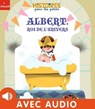 Albert, roi de l'univers - Céline Person - 9782408025946