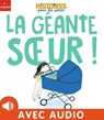 La géante soeur - Céline Person - 9782408026073