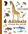 Do You Know?: Animals of Land, Sea, and Air - Stephanie Babin - 9782408033569