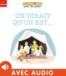 On dirait qu'on est - Céline Person - 9782408042127