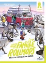 Le tour du monde de la famille Rollmops, Tome 04 - Anne Schmauch - 9782408043698
