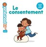 Le consentement - Agnès Cathala - 9782408062507