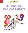 Des portraits plus que parfaits - Nora Thullin - 9782408062705