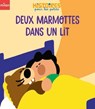 Deux marmottes dans un lit - Thierry Soulard - 9782408067274