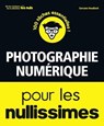 La Photo numérique pour les Nullissimes - Servane Heudiard - 9782412038376