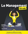 Le Management pour les Nuls, 4e édition - Bob Nelson ; Peter Economy ; Thierry Boudès - 9782412052648
